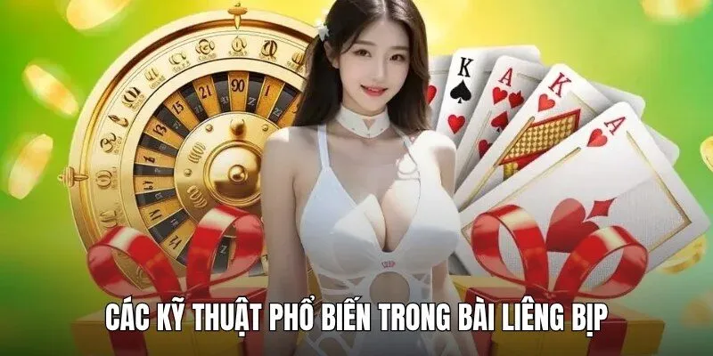 Những kỹ thuật trong game liêng gian lận phổ biến