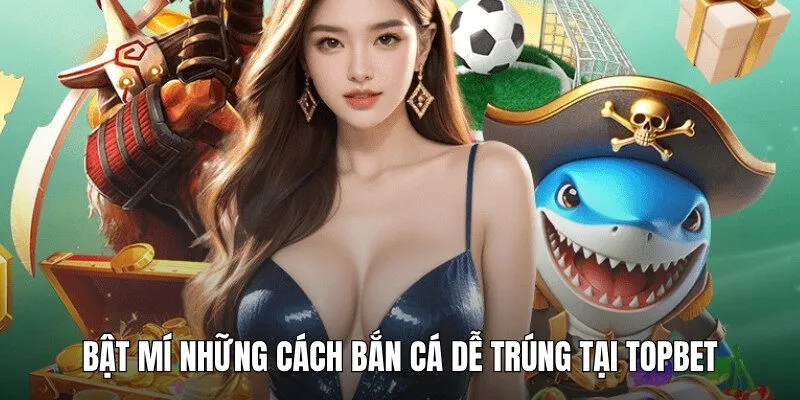 Những mẹo săn ngư trúng lớn đỉnh cao